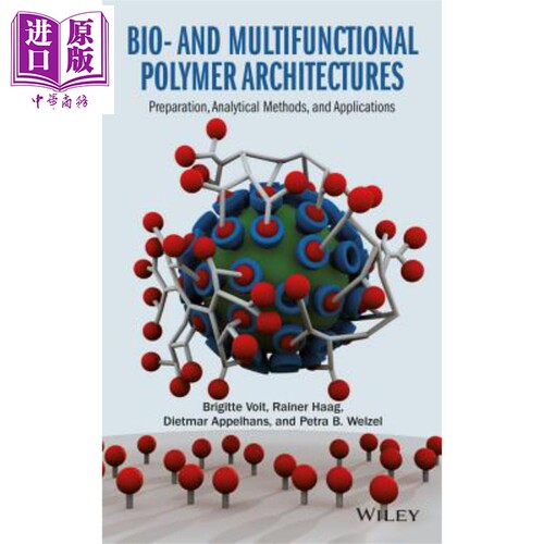 现货 Bio- and Multifunctional Polymer Architectures【中商原版】