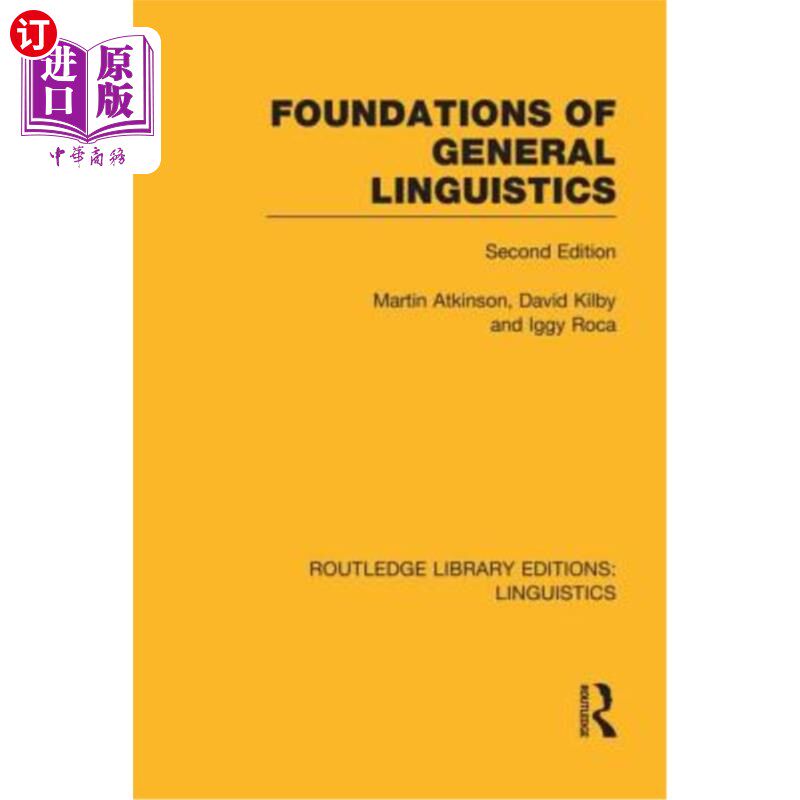 海外直订Foundations of General Linguistics (Rle Linguistics A: General Linguistics) 普通语言学基础