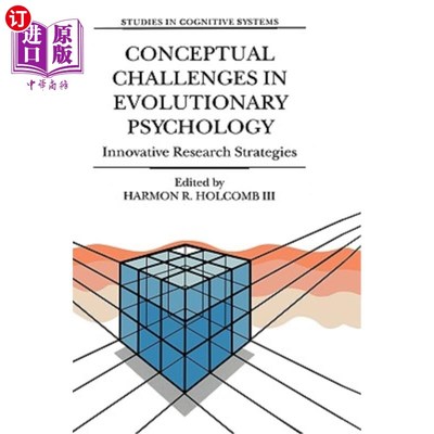 海外直订Conceptual Challenges in Evolutionary Psychology: Innovative Research Strategies 进化心理学中的概念挑战：创