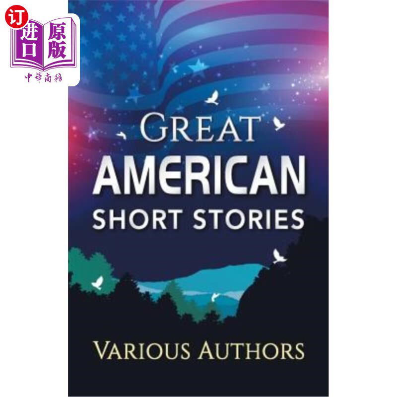 【中商海外直订】great american short stories