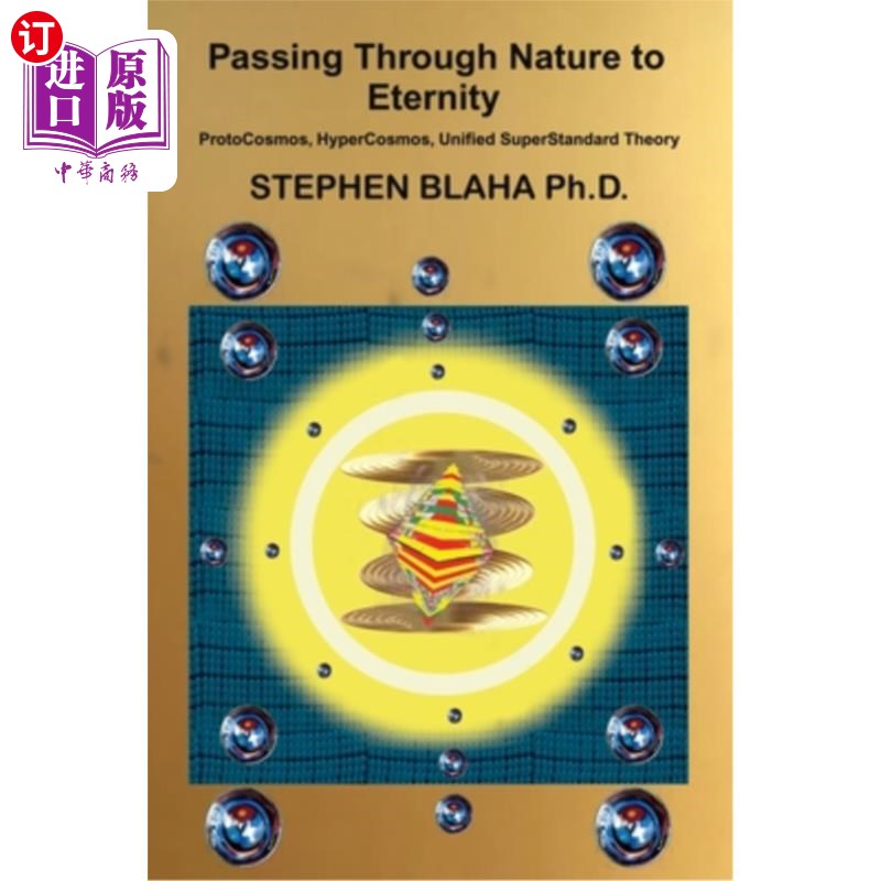 海外直订Passing Through Nature to Eternity: ProtoCosmos, HyperCosmos, Unified SuperStand 穿越自然到永恒:原宇宙，超