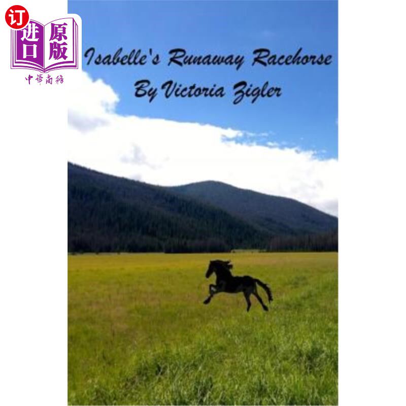 海外直订Isabelle's Runaway Racehorse 伊莎贝尔的逃跑赛马