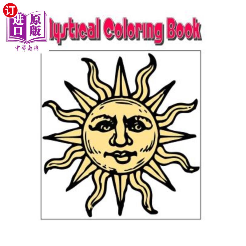 海外直订Mystical Coloring Book: An Amazing Mystical Coloring Adventure You Now Want! 神秘色彩书：一个神奇的神秘色彩