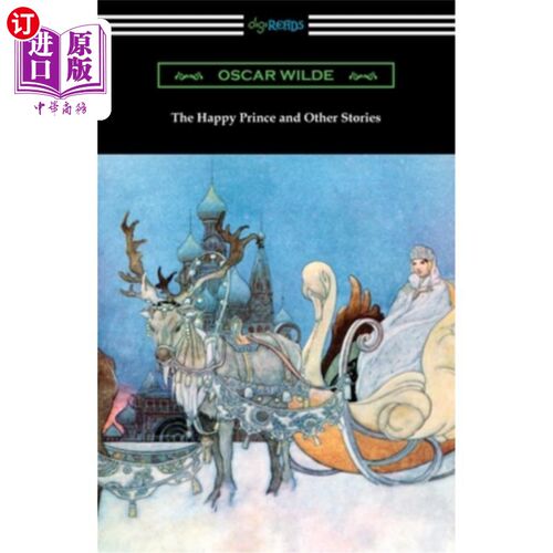 海外直订The Happy Prince and Other Stories 《快乐王子和其他故事》