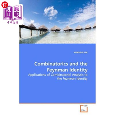 海外直订Combinatorics and the Feynman Identity 组合数学和费曼恒等式