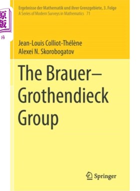 海外直订The Brauer-Grothendieck Group Brauer-Grothendieck组