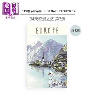 Sasis Sketch Book: 34 Days in Europe Diary 2 进口艺术 【Sasi的手帐书】欧洲 第二卷 签名版【中商原版】