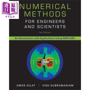 工程师与科学家用数值方法 第3版 Amos For 英文原版 And Methods 3Rd Edition Numerical Engineers Scientists Gilat中商原