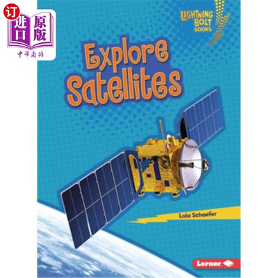 海外直订Explore Satellites 探索卫星