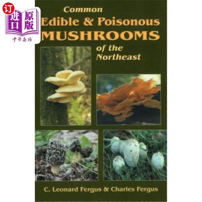 海外直订Common Edible & Poisonous Mushrooms of the Northeast 东北地区常见食毒蘑菇