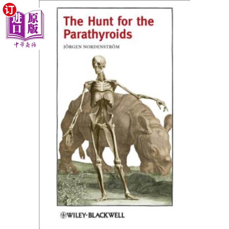 海外直订医药图书The Hunt for the Parathyroids 寻找甲状旁腺