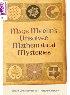 现货 法师梅林未解的数学之谜 Mage Merlin s Unsolved Mathematical Mysteries 英文原版 Satyan Devadoss【中商原版】