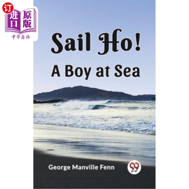 海外直订Sail Ho! A Boy at Sea 看见船了!海上男孩
