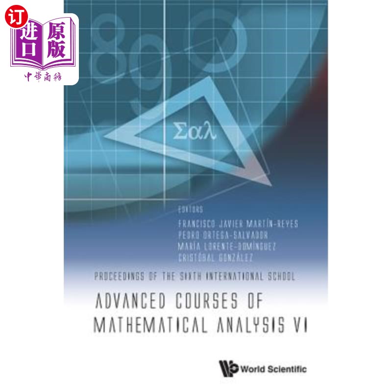 海外直订Advanced Courses of Mathematical Analysis VI - Proceedings of the Sixth Internat 数学分析高级课程VI——第六