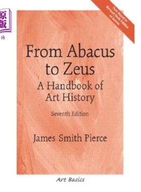 海外直订From Abacus to Zeus: A Handbook of Art History 从算盘到宙斯:艺术史手册