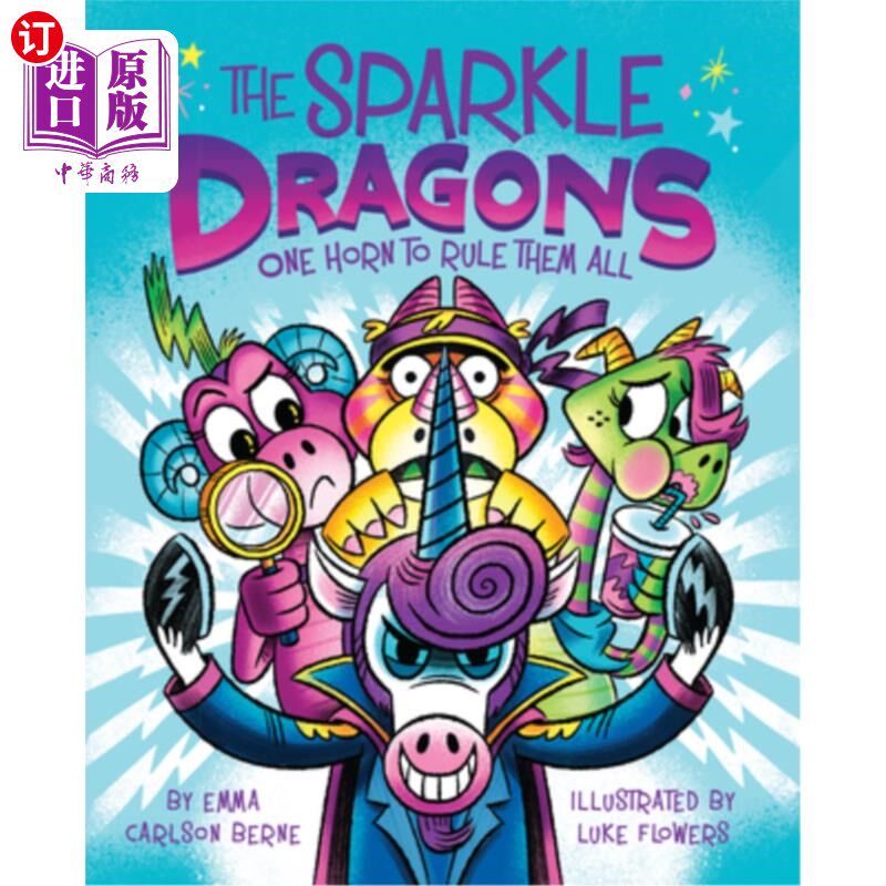 海外直订The Sparkle Dragons: One Horn to Rule Them All 火花龙:一个角统治他们所有