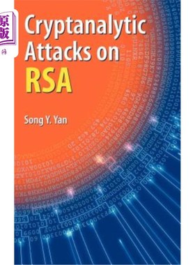 海外直订Cryptanalytic Attacks on Rsa Rsa密码分析攻击