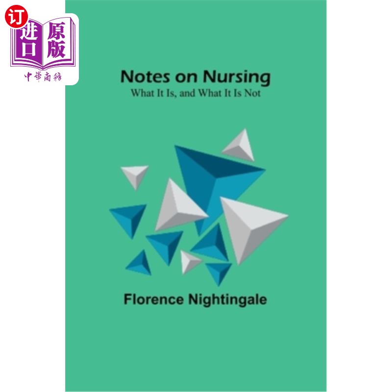 海外直订医药图书Notes on Nursing: What It Is, and What It Is Not 护理笔记:什么是护理，什么不是护理