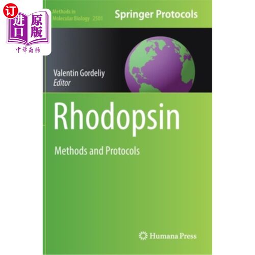 海外直订Rhodopsin: Methods and Protocols 视紫红质:方法和方案