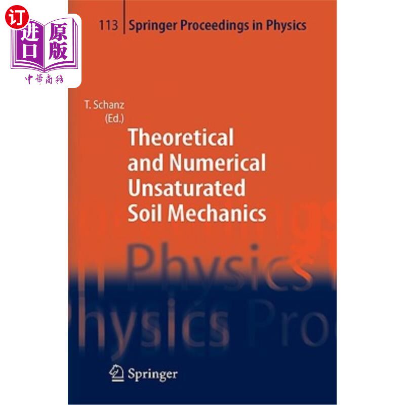 海外直订Theoretical and Numerical Unsaturated Soil Mechanics 非饱和土理论与数值力学