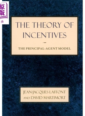 预售 激励理论 委托代理模型 英文原版 The Theory of Incentives The Principal Agent Model Jean Jacques Laffont【中商原版】