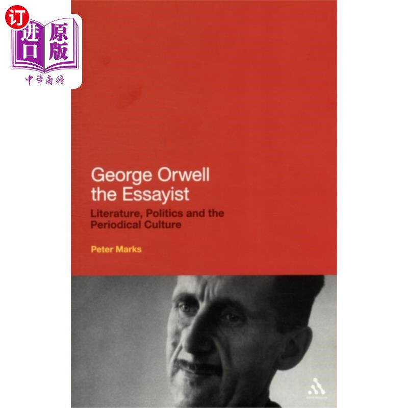 海外直订George Orwell the Essayist 散文家乔治·奥威尔