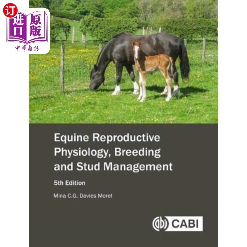 海外直订医药图书Equine Reproductive Physiology, Breeding and Stu... 马的生殖生理学，育种和种马管理