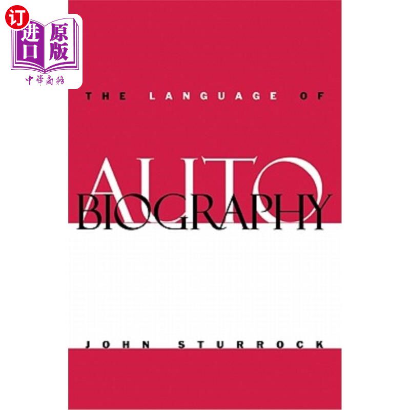海外直订The Language of Autobiography: Studies in the First Person Singular 自传语言：人称单数研究