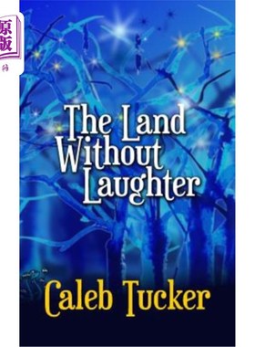 海外直订The Land Without Laughter 没有笑声的土地
