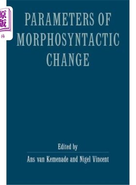 海外直订Parameters of Morphosyntactic Change 形态句法变化的参数