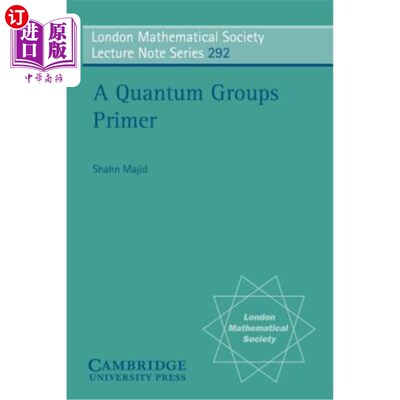 海外直订A Quantum Groups Primer 量子群引物