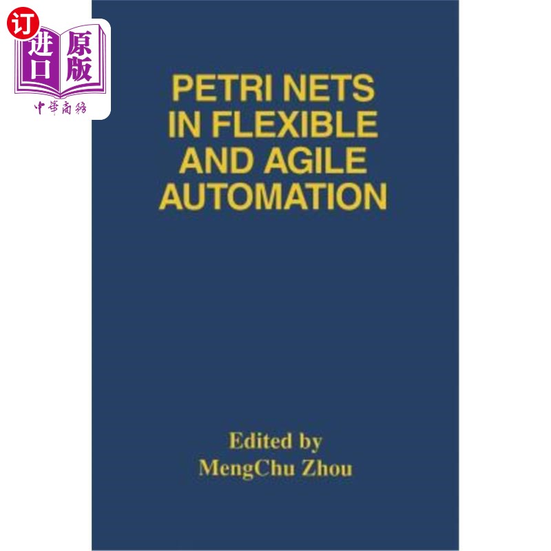 海外直订Petri Nets in Flexible and Agile Automation 灵活敏捷自动化中的Petri网
