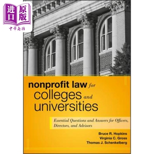 现货 高校非营利法 Nonprofit Law For Colleges And Universities 英文原版Bruce Hopkins 中商原版