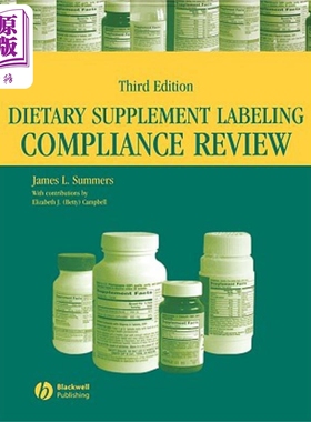 现货 膳食补充剂标签合规性审查 第3版 Dietary Supplement Labeling Compliance Review, Third Edition 英文原版 J