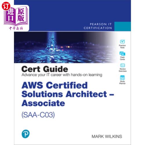 海外直订AWS Certified Solutions Architect - Associate (Saa-C03) Cert Guide Aws认证解决方案架构师-助理(Saa-C03)证书