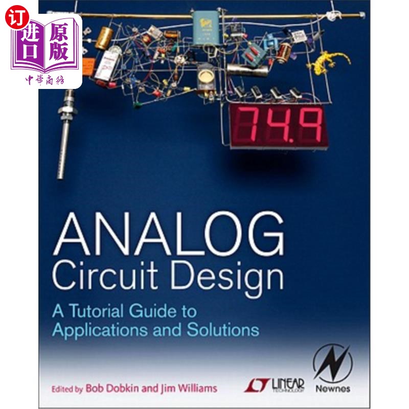 海外直订Analog Circuit Design: A Tutorial Guide to Applications and Solutions 模拟电路设计：应用和解决方案教程指南