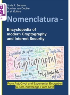 海外直订Nomenclatura - Encyclopedia of modern Cryptography and Internet Security: From A 现代密码学和互联网安全百科