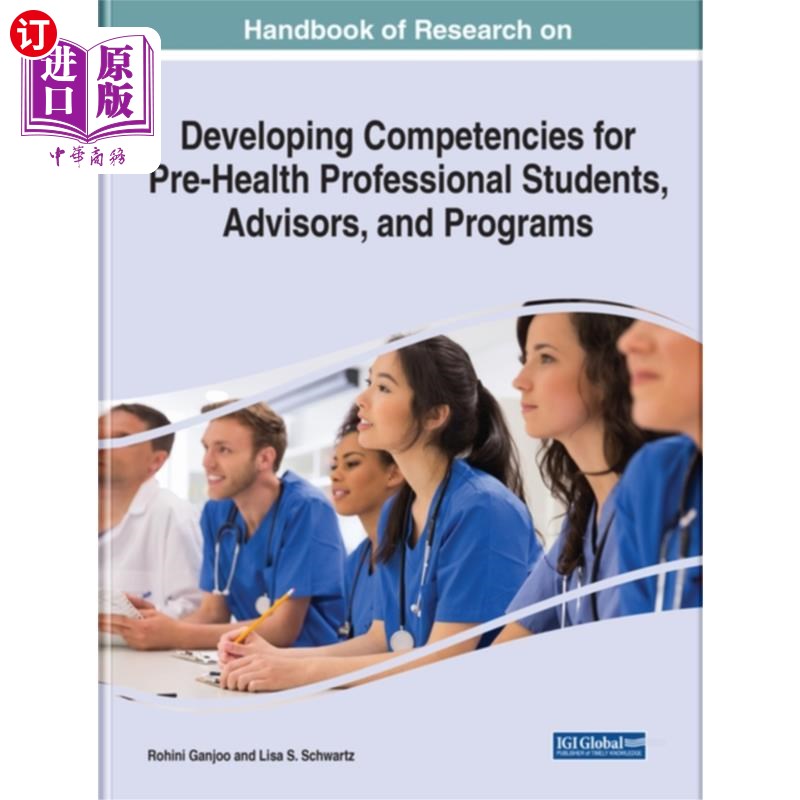 海外直订医药图书Handbook of Research on Developing Competencies ... 发展健康前专业学生、顾问和项目的能力研究手册