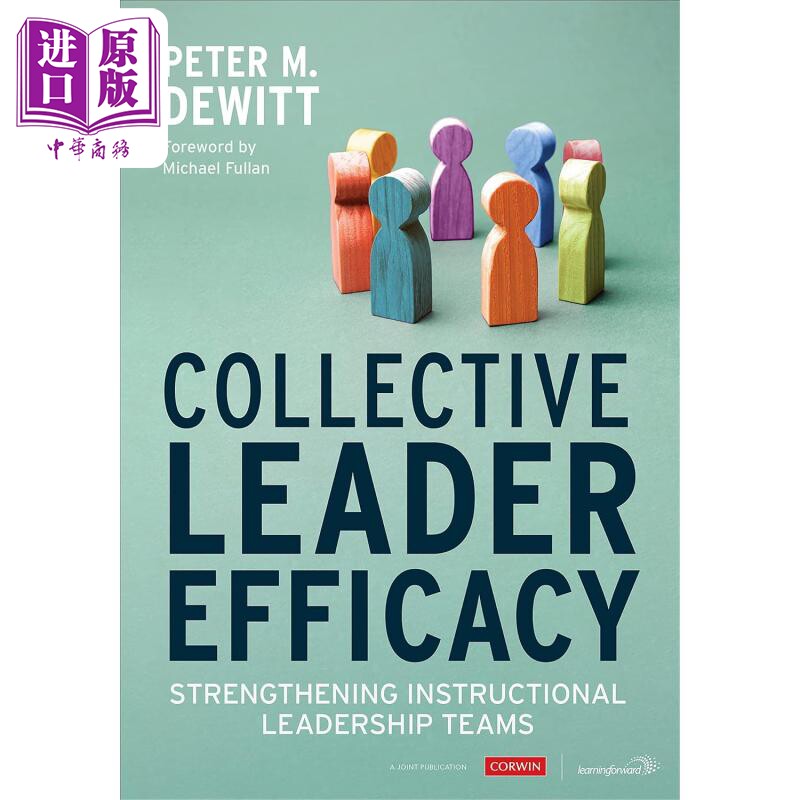 现货 集体领导效能 加强教学领导团队 Collective Leader Efficacy 英文原版 进口图书 教育学与教育理论 教学参考书【中商原版】