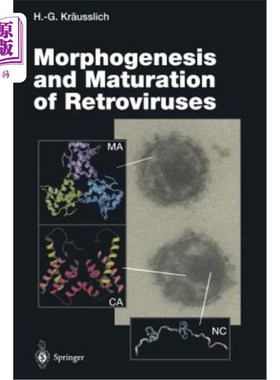 海外直订医药图书Morphogenesis and Maturation of Retroviruses 逆转录病毒的形态发生和成熟