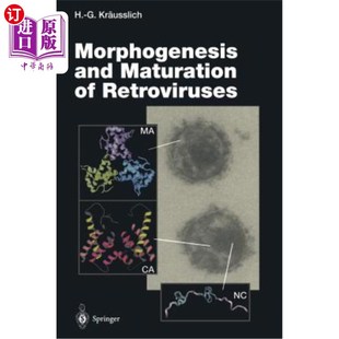 海外直订医药图书Morphogenesis and Maturation of Retroviruses 逆转录病毒的形态发生和成熟