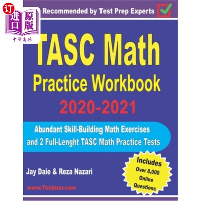海外直订TASC Math Practice Workbook 2020-2021: Abundant Skill-Building Math Exercises an TASC数学实践练习