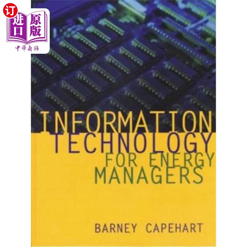 海外直订Information Technology for Energy Managers 能源管理人员的信息技术