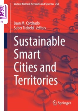海外直订Sustainable Smart Cities and Territories 可持续的智慧城市和领地