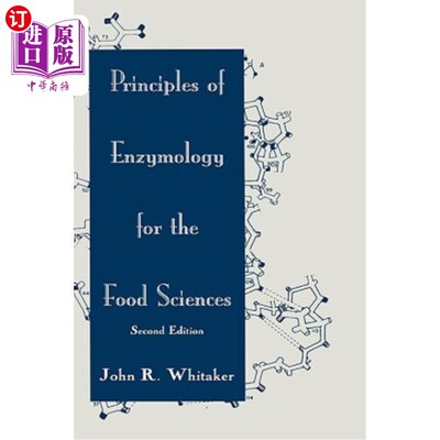 现货 医药图书Principles of Enzymology for the Food Sciences 食品科学酶学原理，第二版，【中商原版】【中商原版】