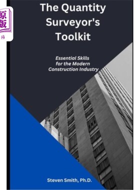 海外直订The Quantity Surveyor's Toolkit: Essential Skills for the Modern Construction In 工料测量师的工具箱：现代建