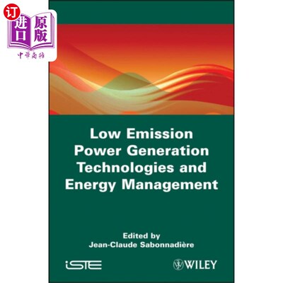 海外直订Low Emission Power Generation Technologies and E... 低排放发电技术与能源管理