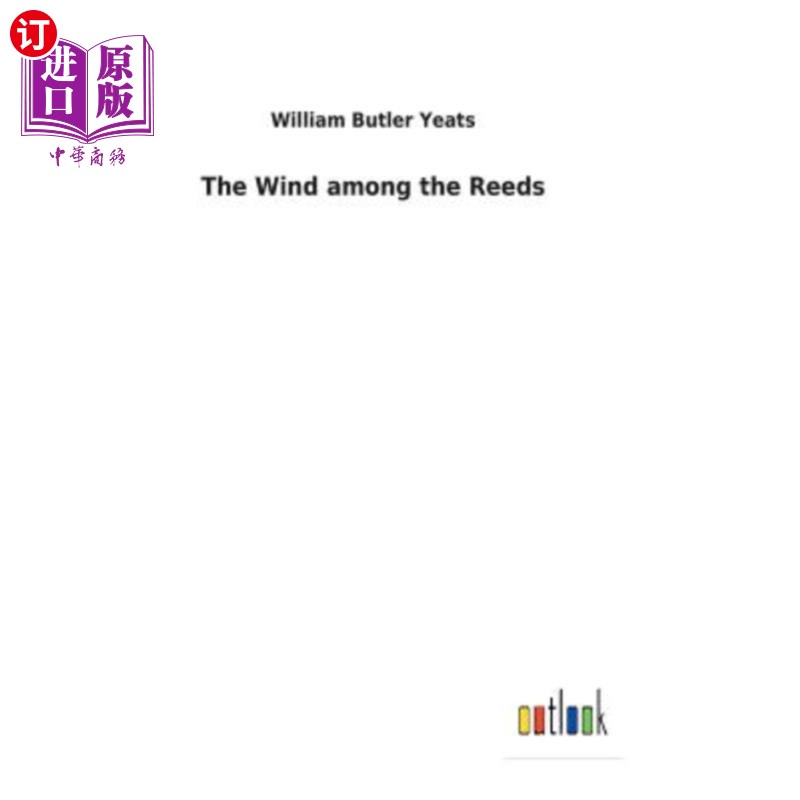 海外直订The Wind among the Reeds 芦苇中的风