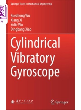 海外直订Cylindrical Vibratory Gyroscope 圆柱振动陀螺仪