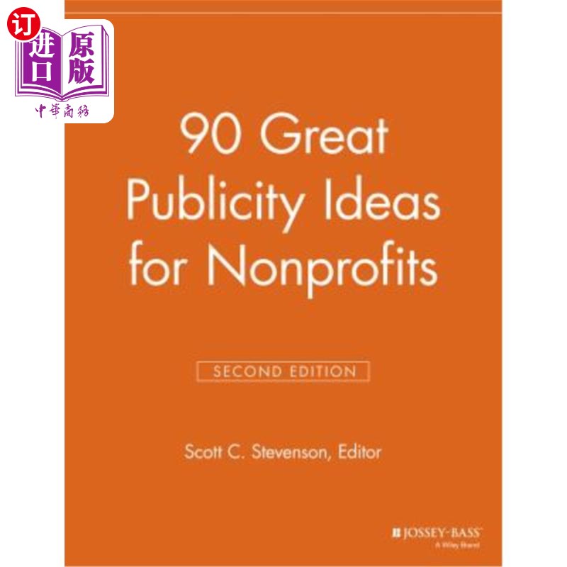 海外直订90 Great Publicity Ideas for Nonprofits 非营利组织的90大宣传理念